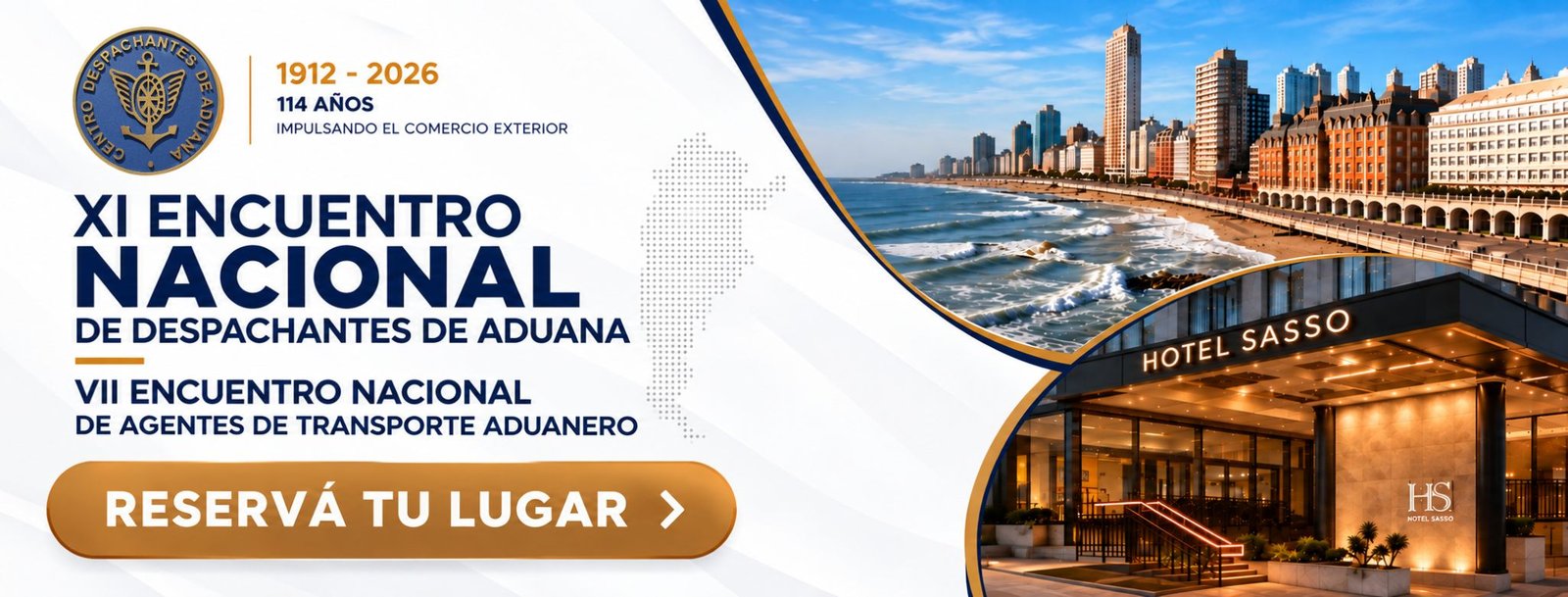 XI Encuentro Nacional de Despachantes de Aduana – VII Encuentro Nacional de Agentes de Transporte Aduanero
